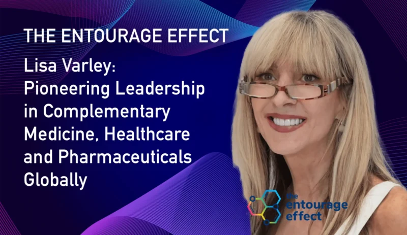 Lisa Varley Entourage effect